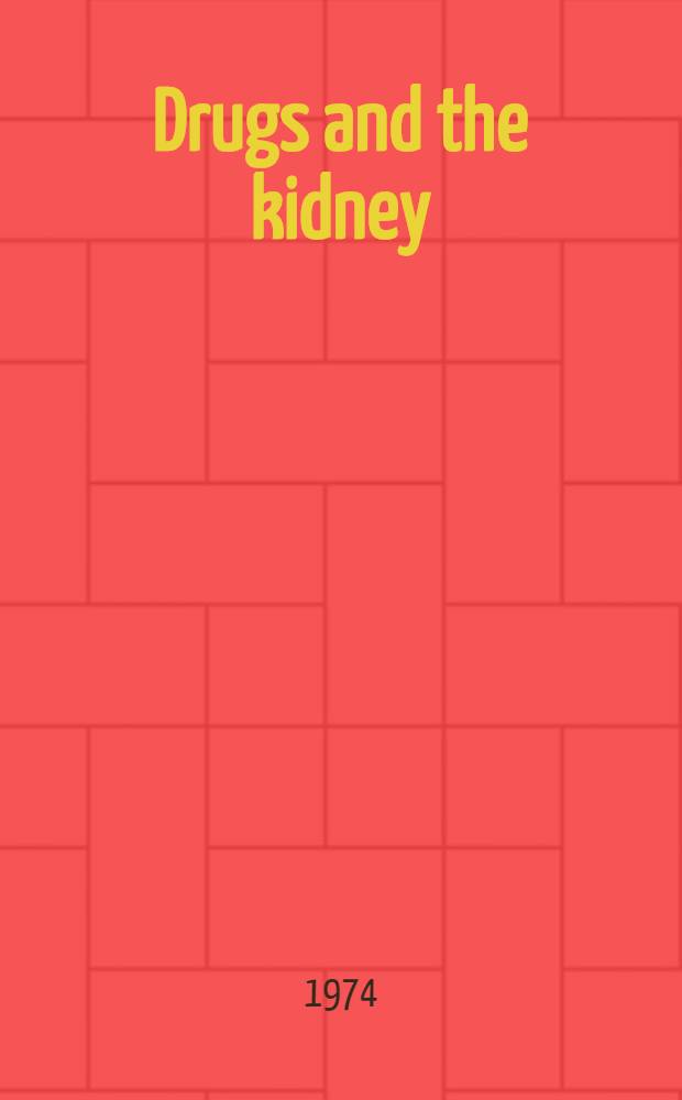 Drugs and the kidney