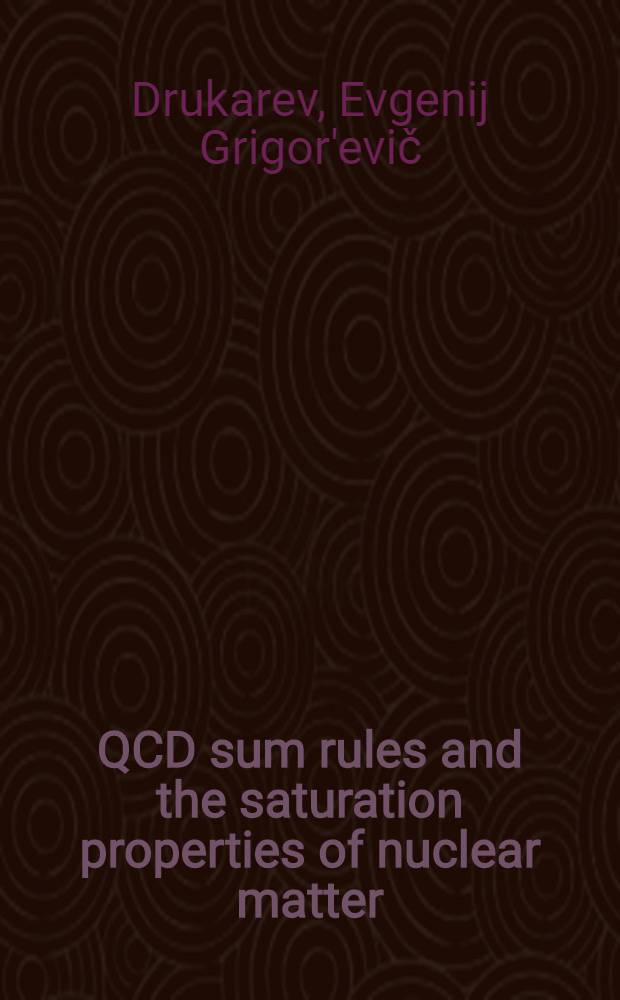 QCD sum rules and the saturation properties of nuclear matter