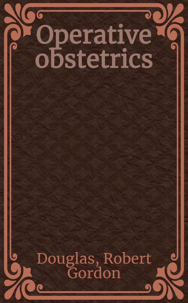 Operative obstetrics