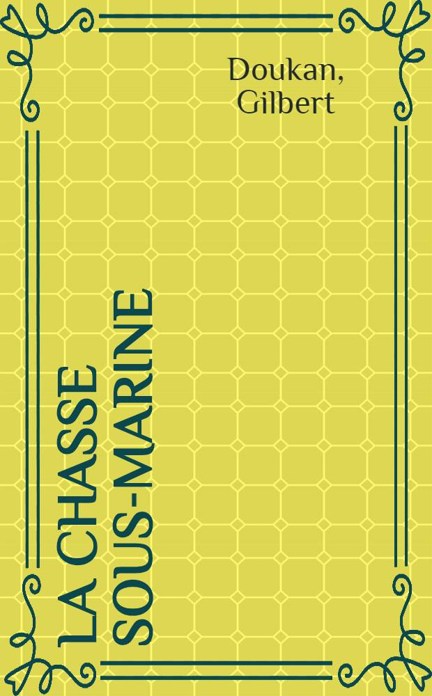 La chasse sous-marine