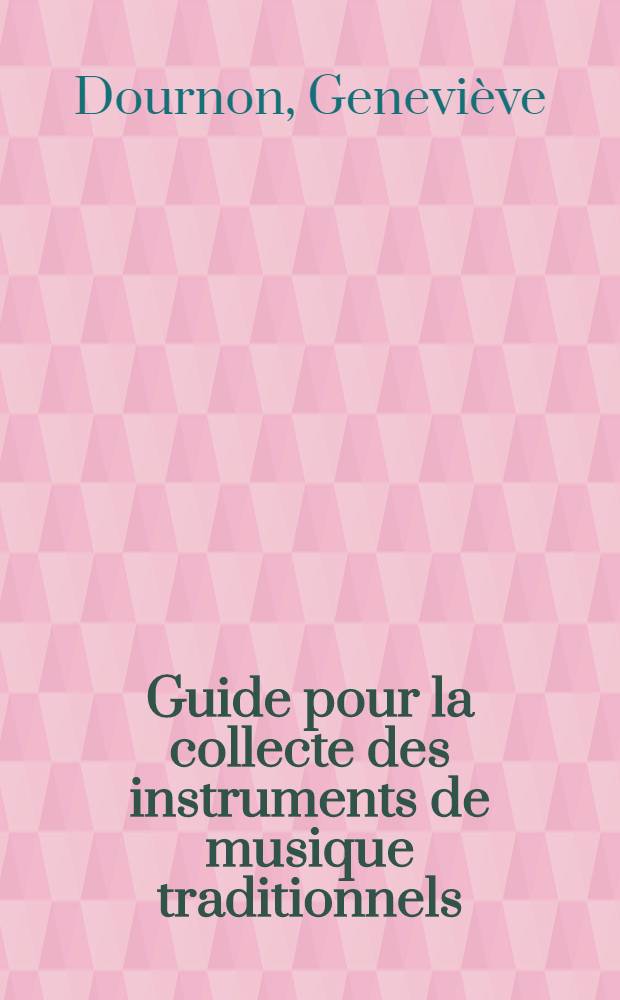 Guide pour la collecte des instruments de musique traditionnels