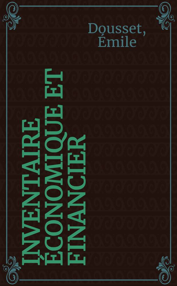 Inventaire économique et financier : Monde-France 1936-1937