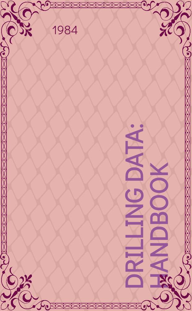 Drilling data : Handbook
