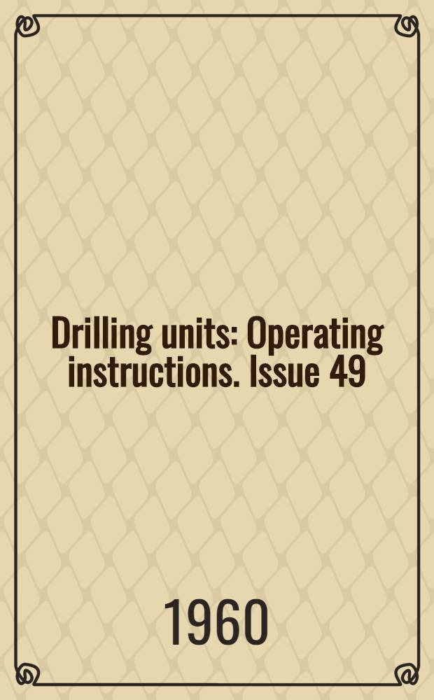 Drilling units : Operating instructions. Issue 49 : Power plant for drilling unit "Uralmash 3D-59"