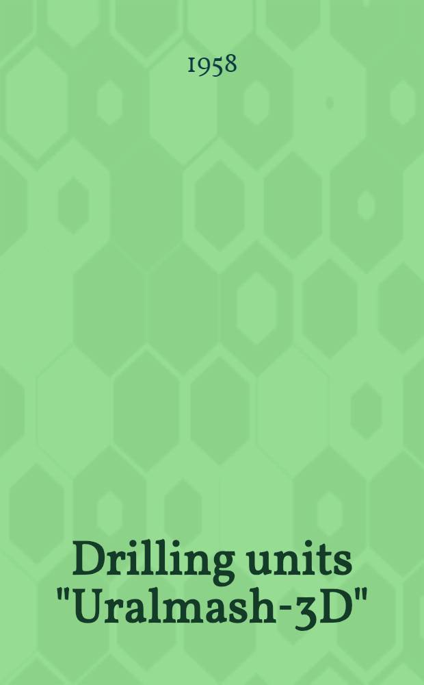 Drilling units "Uralmash-3D" : Operating manual. Issue 21 : Nine-diesel set