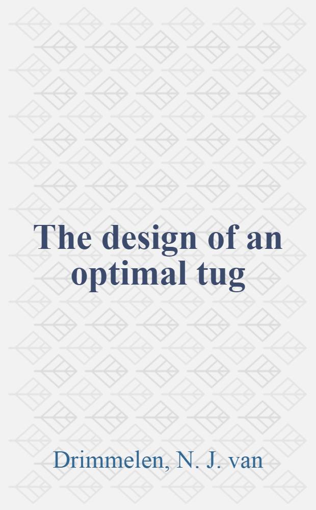 The design of an optimal tug