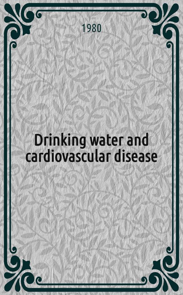 Drinking water and cardiovascular disease : Symp.