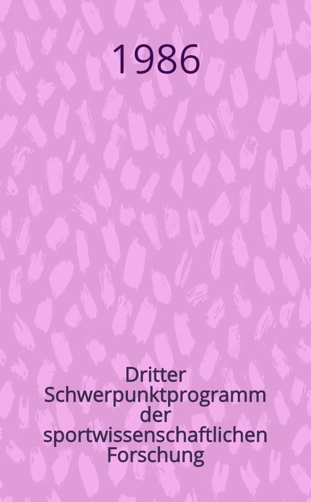 Dritter Schwerpunktprogramm der sportwissenschaftlichen Forschung