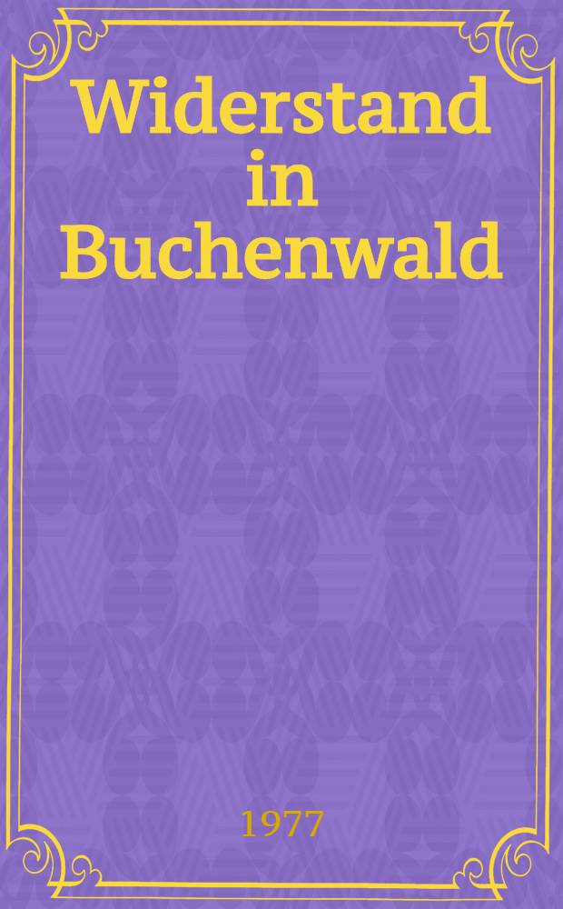 Widerstand in Buchenwald