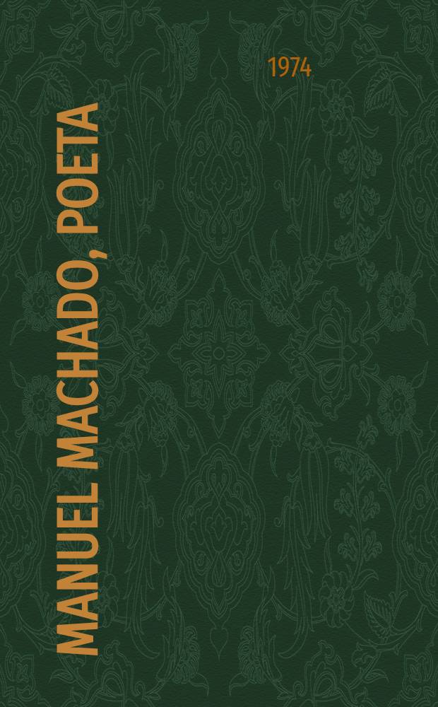 Manuel Machado, poeta