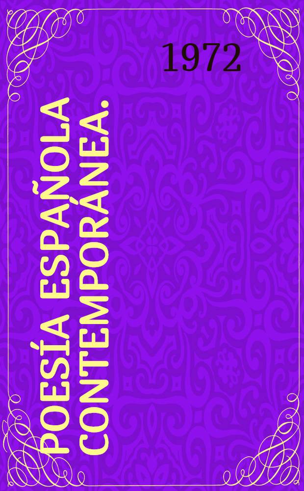 Poesía española contemporánea. (1901-1934) : Antología
