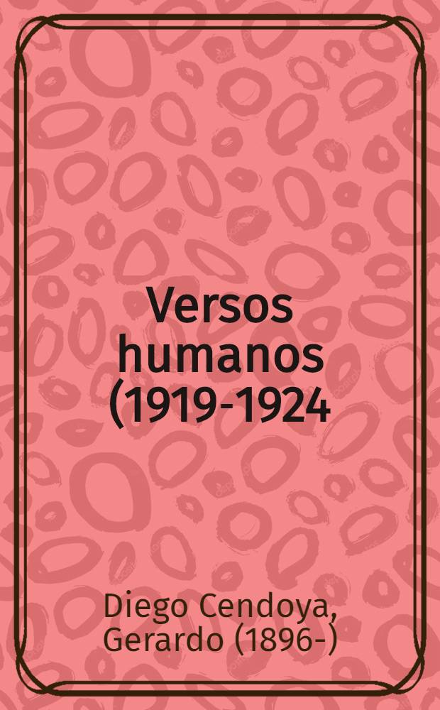 Versos humanos (1919-1924)