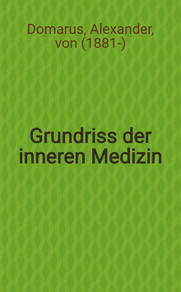 Grundriss der inneren Medizin