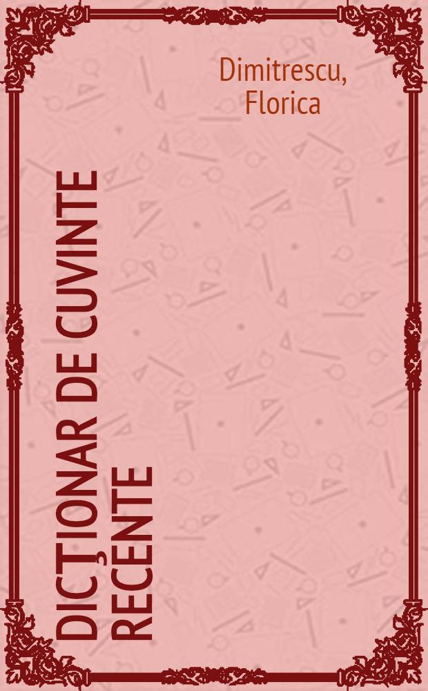 Dicţionar de cuvinte recente