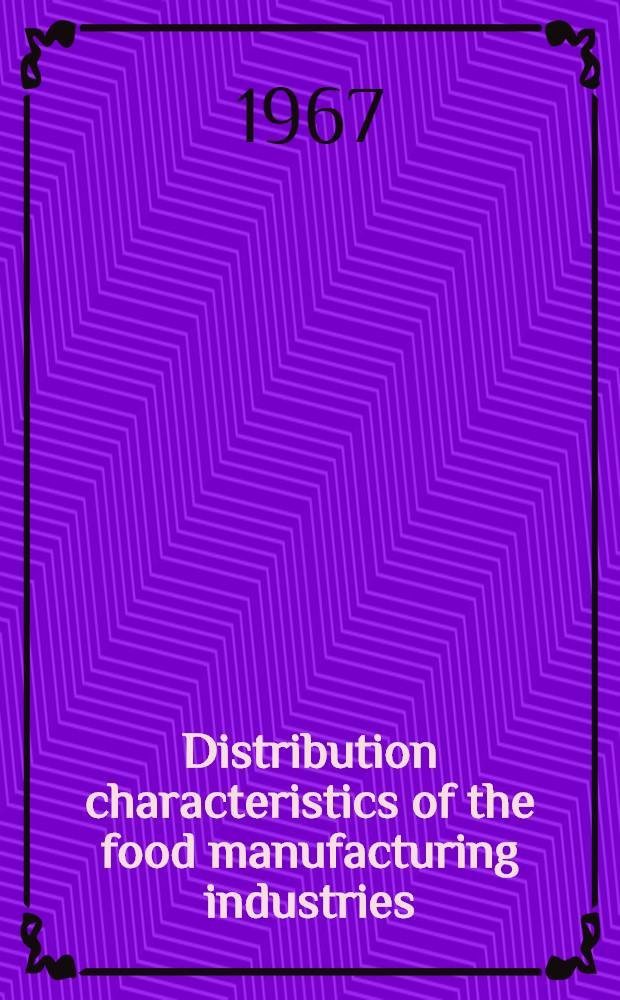 Distribution characteristics of the food manufacturing industries