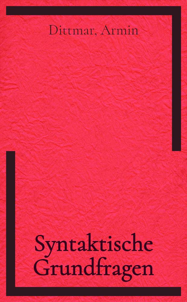 Syntaktische Grundfragen