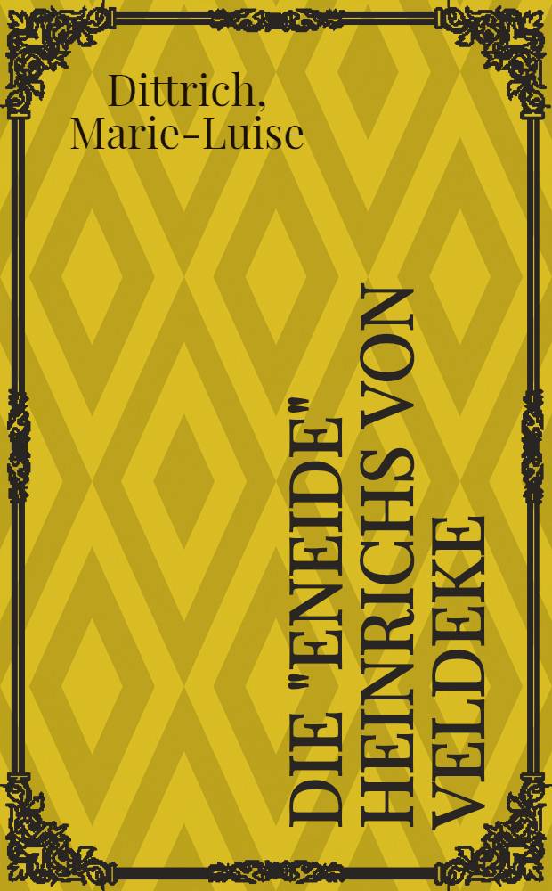 Die "Eneide" Heinrichs von Veldeke