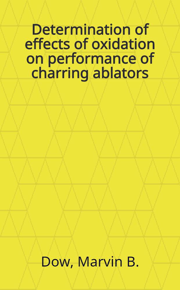 Determination of effects of oxidation on performance of charring ablators
