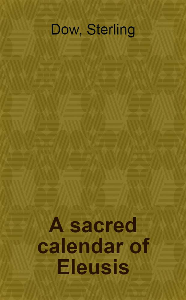 A sacred calendar of Eleusis