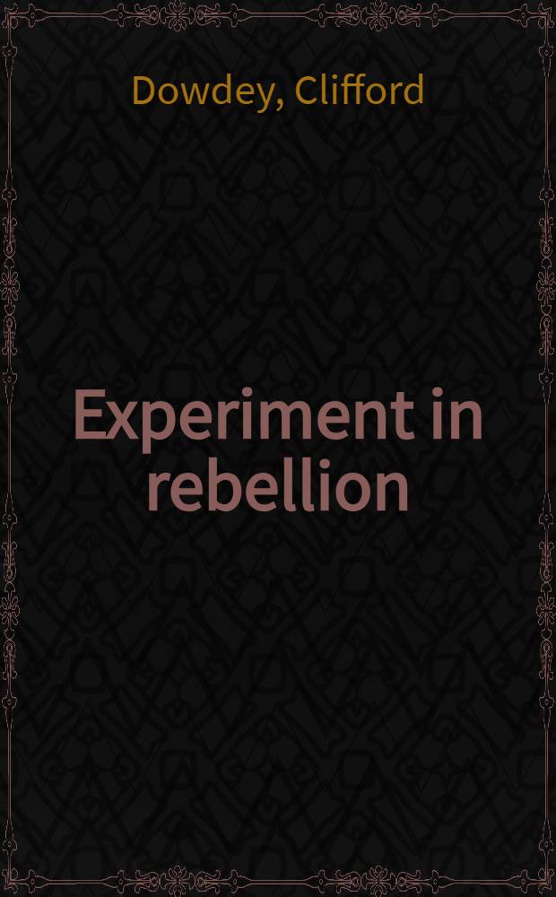 Experiment in rebellion