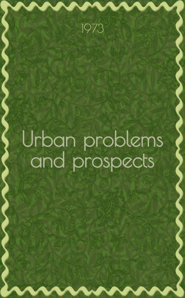 Urban problems and prospects