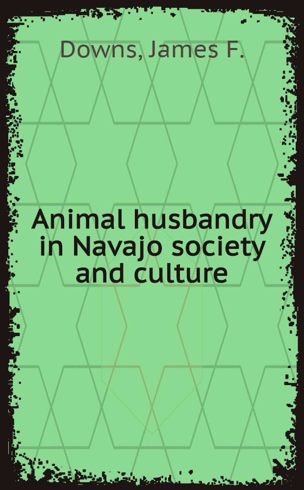 Animal husbandry in Navajo society and culture
