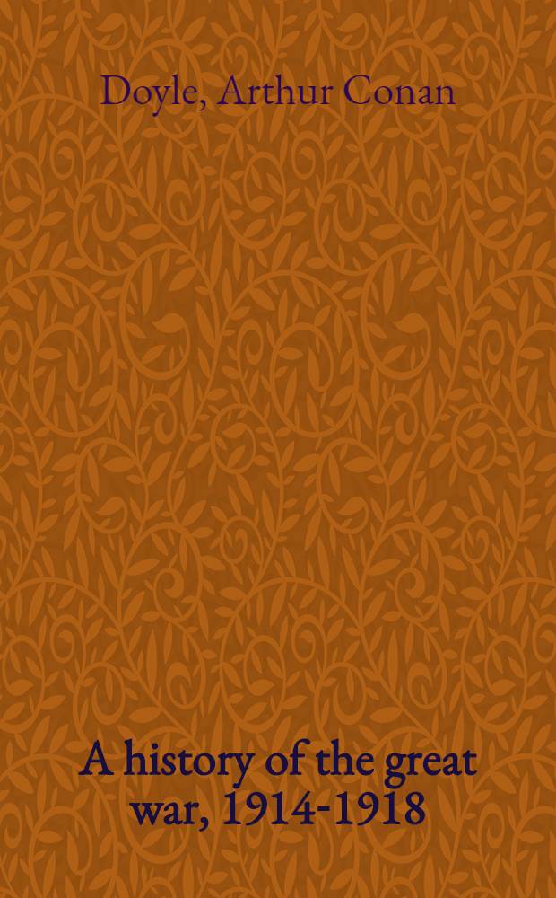 A history of the great war, 1914-1918