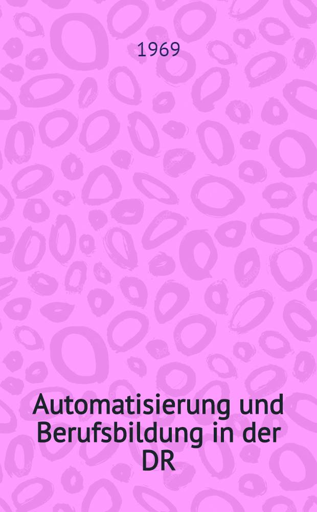 Automatisierung und Berufsbildung in der DR