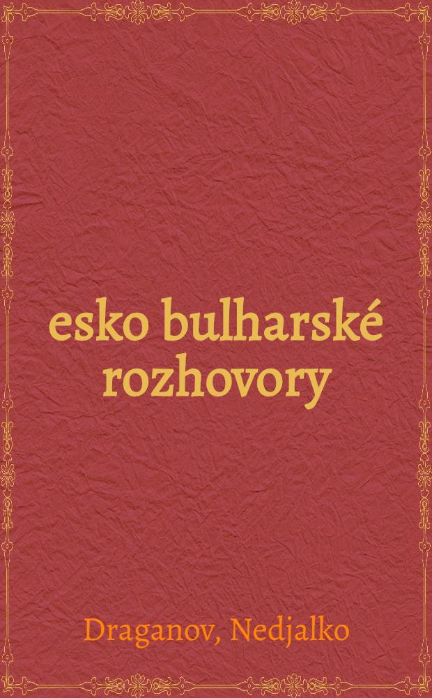 Česko bulharské rozhovory