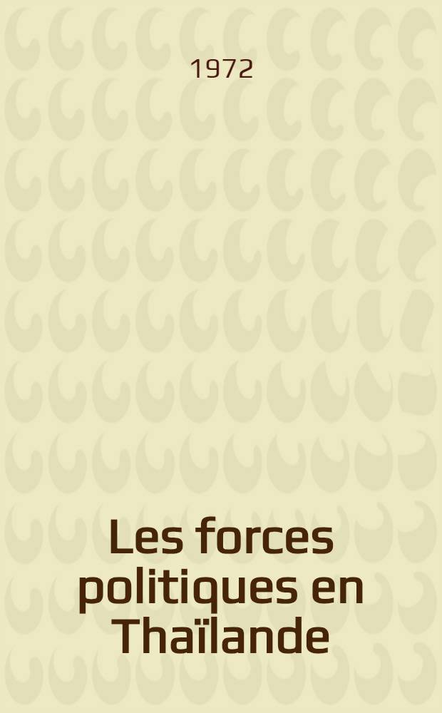 Les forces politiques en Thaïlande