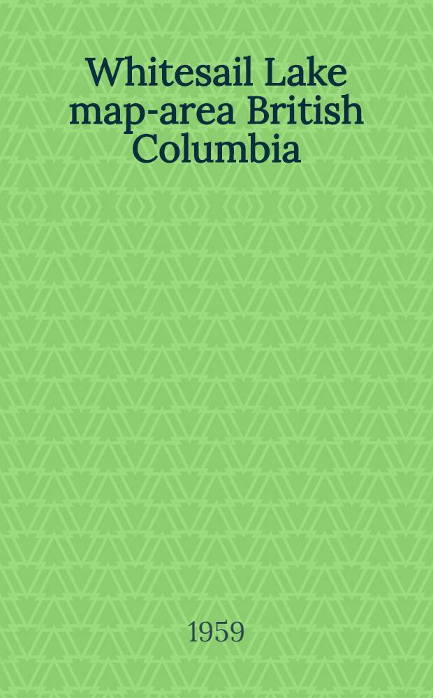 Whitesail Lake map-area British Columbia