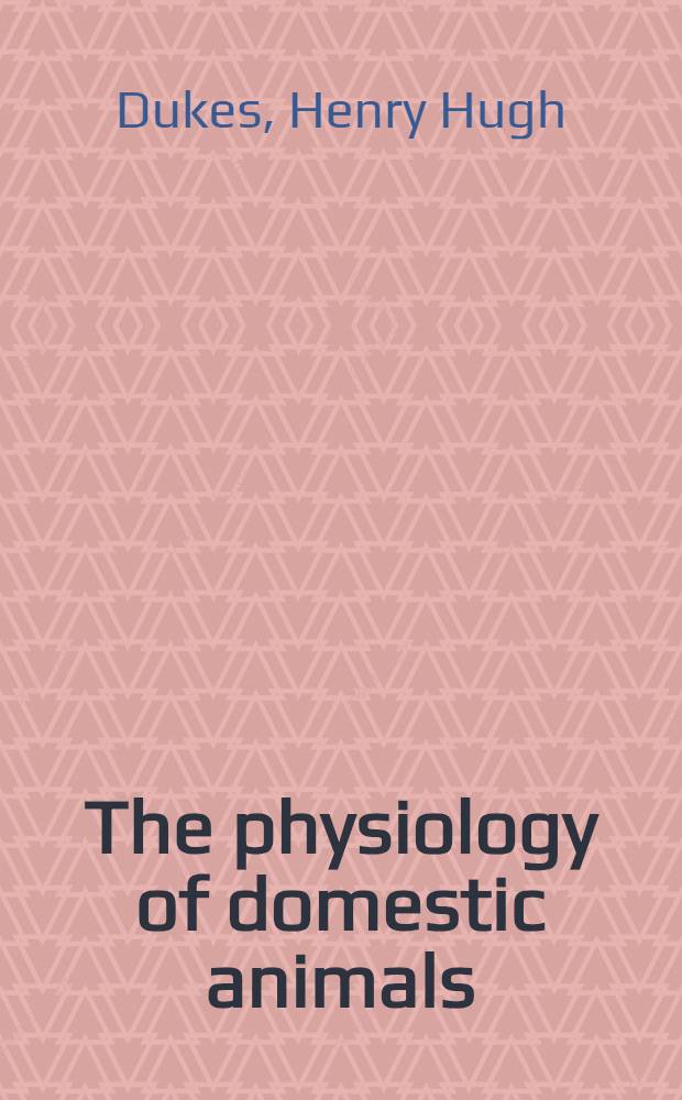 The physiology of domestic animals