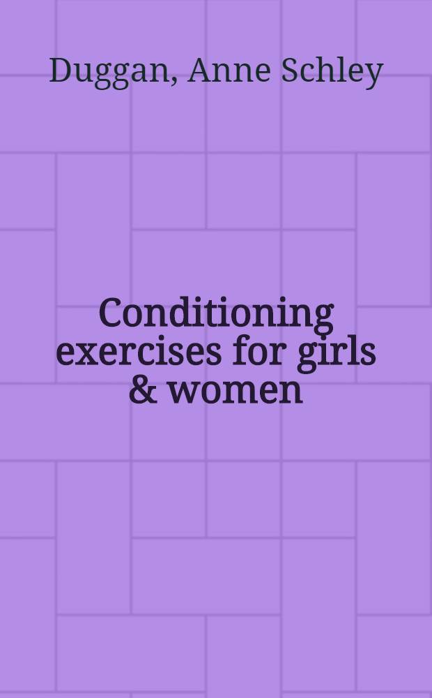 Conditioning exercises for girls & women