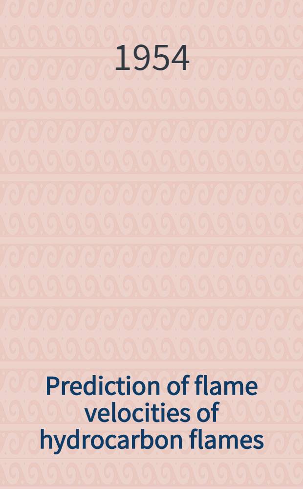 Prediction of flame velocities of hydrocarbon flames