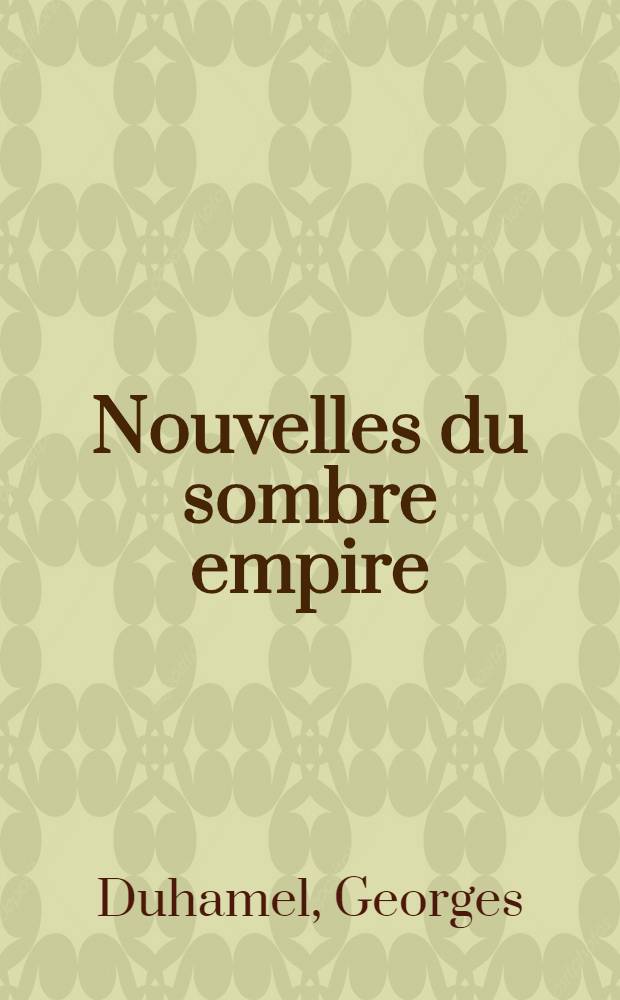 Nouvelles du sombre empire