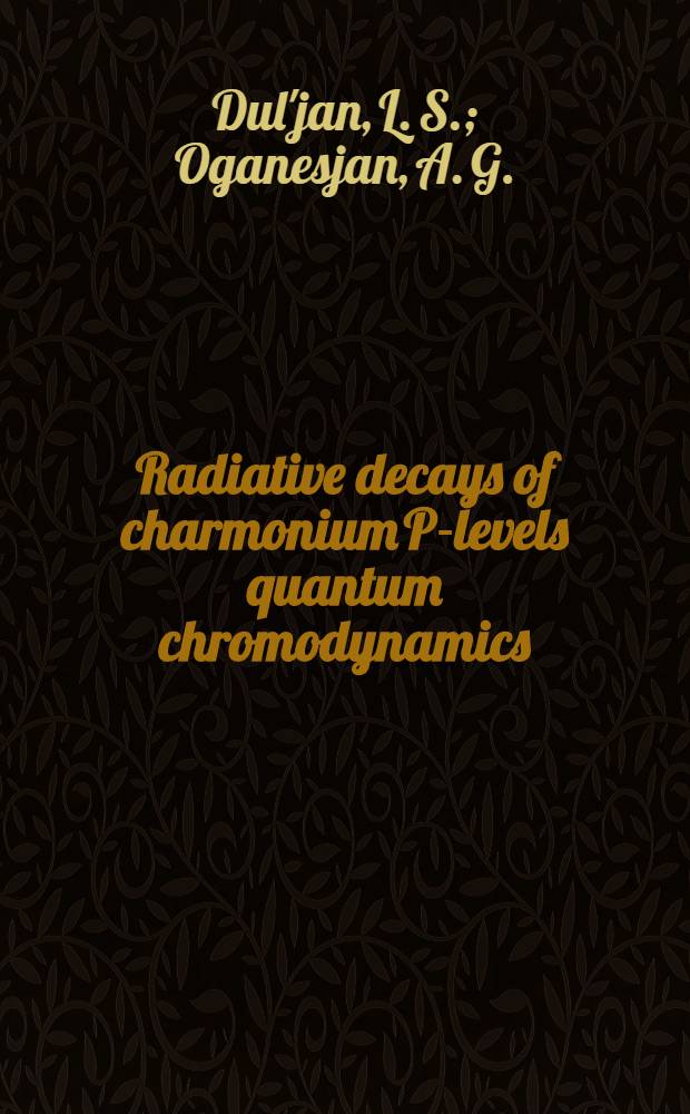 Radiative decays of charmonium P-levels quantum chromodynamics
