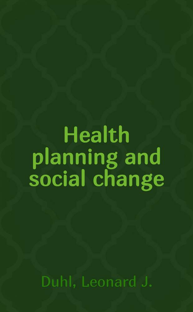 Health planning and social change