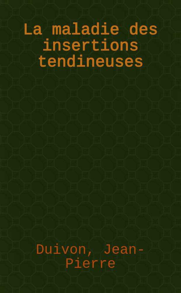 La maladie des insertions tendineuses (enthésite) chez le sportif : À propos de 1620 cas : Thèse ..