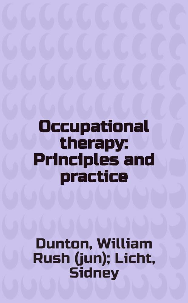 Occupational therapy : Principles and practice