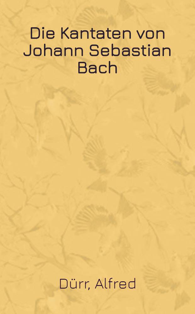 Die Kantaten von Johann Sebastian Bach