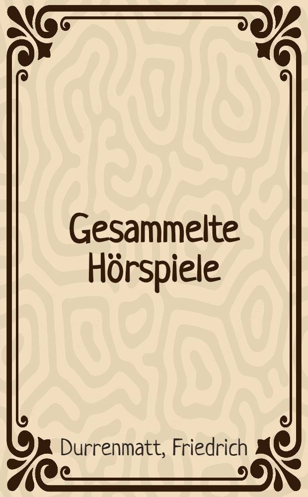 Gesammelte Hörspiele