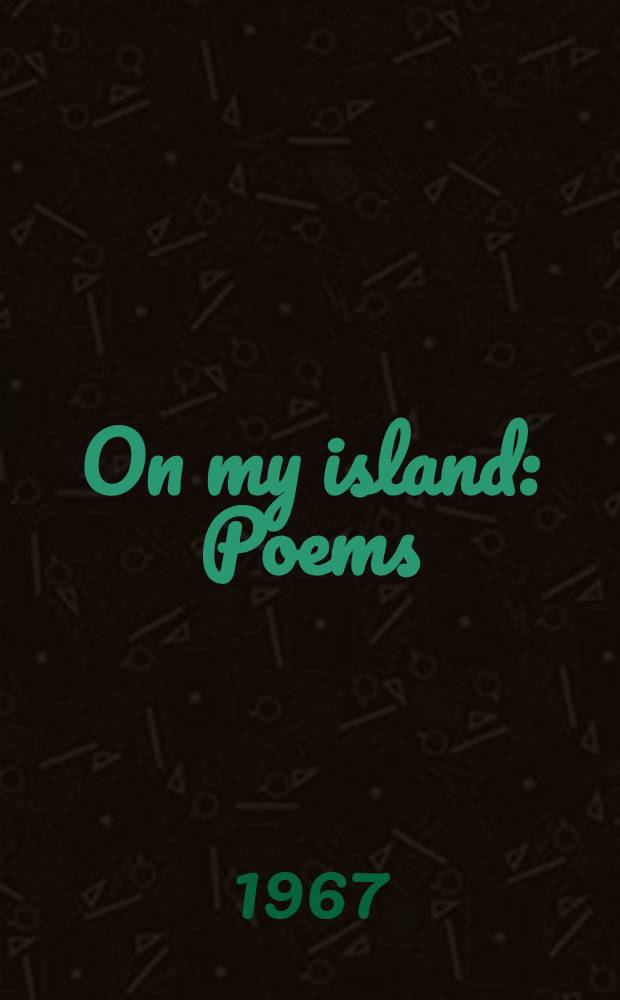 On my island : Poems