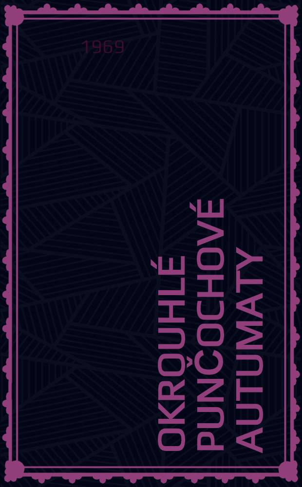 Okrouhlé punčochové autumaty : Uspořádání a obsluha