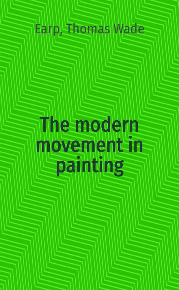 The modern movement in painting