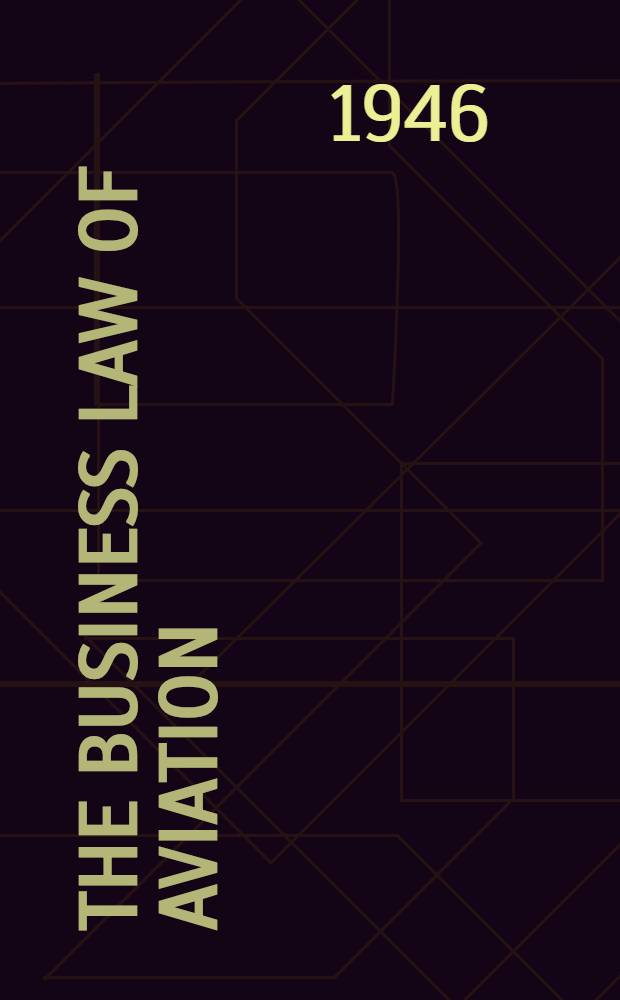 The business law of aviation
