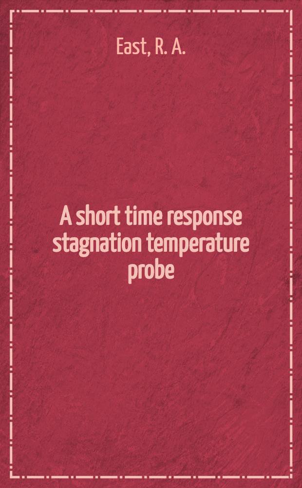 A short time response stagnation temperature probe