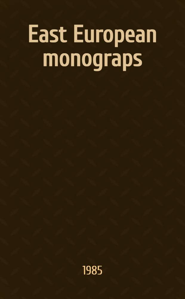 East European monograps : István Tisza