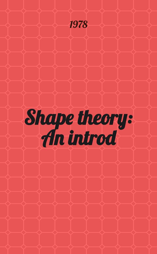 Shape theory : An introd