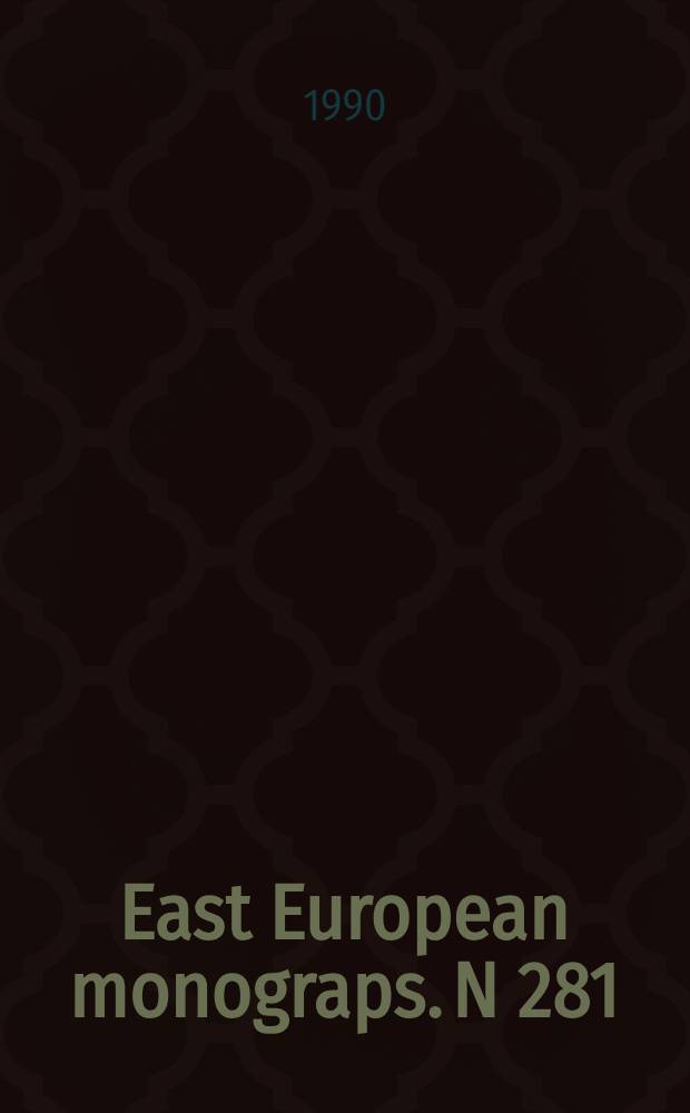 East European monograps. N 281 : Soviet Jewry and Soviet policy