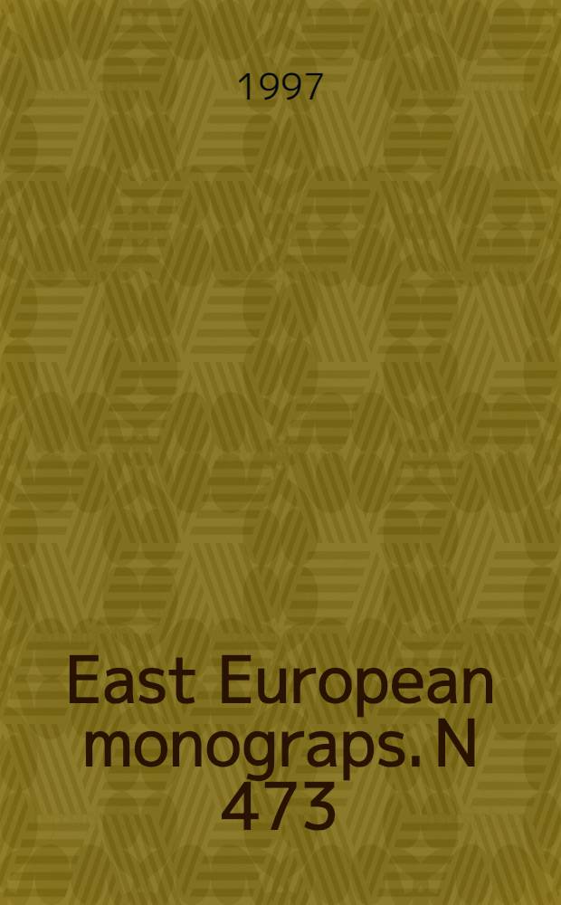East European monograps. N 473 : Religion, identity and empire